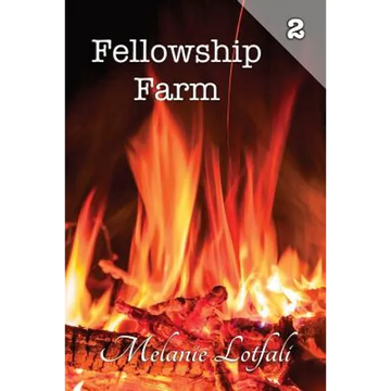 Fellowship Farm 2: Books 4-6 - Paperback