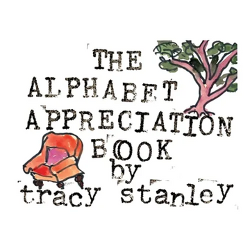 The Alphabet Appreciation Book - Hardcover