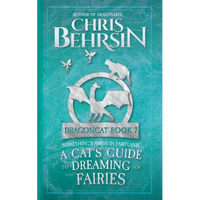 A Cat's Guide to Dreaming of Fairies: 5x8 Paperback Edition - Paperback