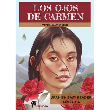 Los Ojos de Carmen: Spanish Easy Reader - Paperback