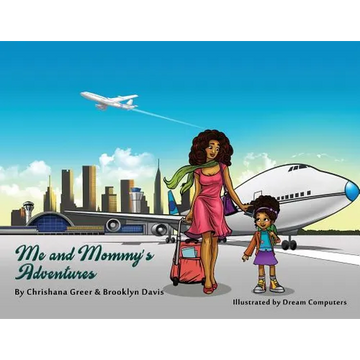 Me and Mommy's Adventures - Paperback