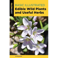 Basic Illustrated Edible Wild Plants and Useful Herbs - Paperback