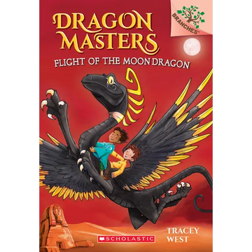 Flight of the Moon Dragon: A Branches Book (Dragon Masters #6) - Paperback