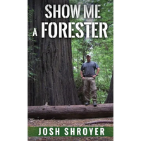 Show Me a Forester - Hardcover