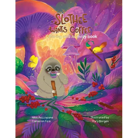 Slothee Wants Coffee Coloring and Activity Book - Paperback