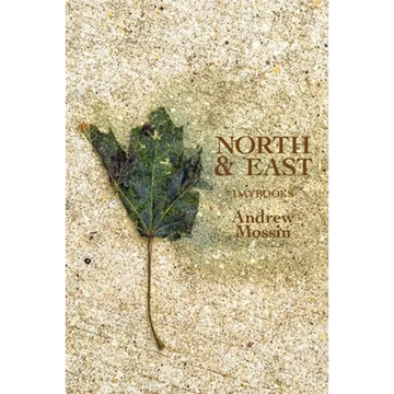 North & East: Daybooks - Paperback