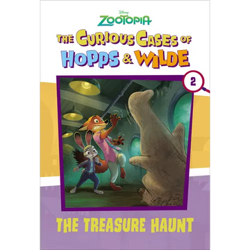The Curious Cases of Hopps & Wilde #2: The Treasure Haunt (Disney Zootopia) - Paperback