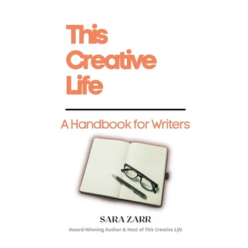 This Creative Life: A Handbook for Writers - Paperback