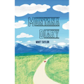 Montana Diary