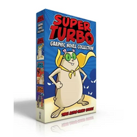 Super Turbo Graphic Novel Collection (Boxed Set): Super Turbo Saves the Day!; Super Turbo vs. the Flying Ninja Squirrels; Super Turbo vs. the Pencil P - Paperback
