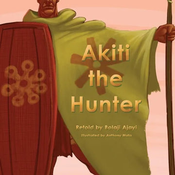 Akiti the Hunter Part I (Softcover) - Paperback
