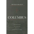 The Columbus Conspiracy by Michael Bradley