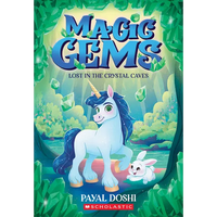 Lost in the Crystal Caves (Magic Gems #2) - Paperback