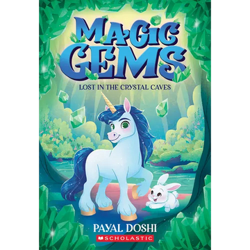 Lost in the Crystal Caves (Magic Gems #2) - Paperback