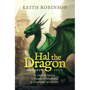 Hal the Dragon Books 4-6: Omnibus Volume 2 - Paperback