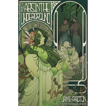 The Absinthe Underground - Paperback