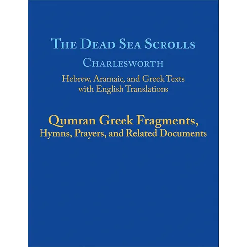 The Dead Sea Scrolls