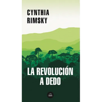 La Revolución a Dedo / The Random Revolution - Paperback
