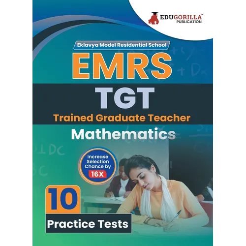 EMRS TGT Mathematics Exam Book 2023 - Eklavya Model Residential School Trained Graduate Teacher - 10 Practice Tests (1500 Solved Questions) with Free