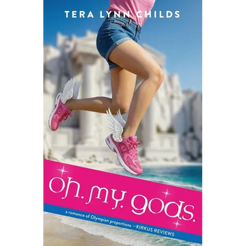 Oh. My. Gods. - Paperback