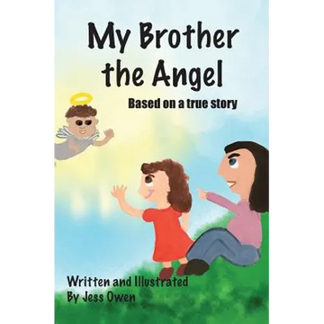 My Brother the Angel - Hardcover