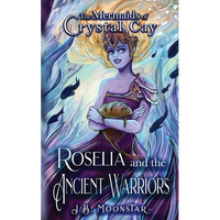 Roselia and the Ancient Warriors - Paperback