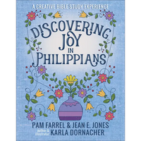 Discovering Joy in Philippians: A Creative Devotional Study Experience - Paperback