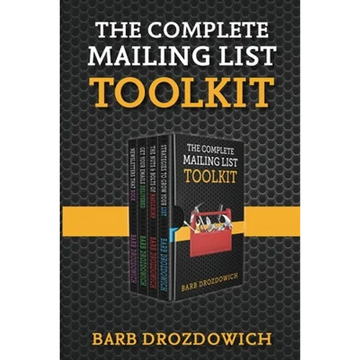 The Complete Mailing List Toolkit - Paperback