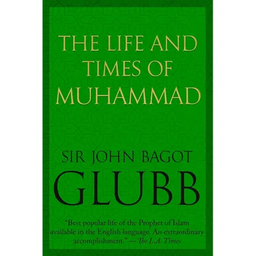The Life and Times of Muhammad - Paperback