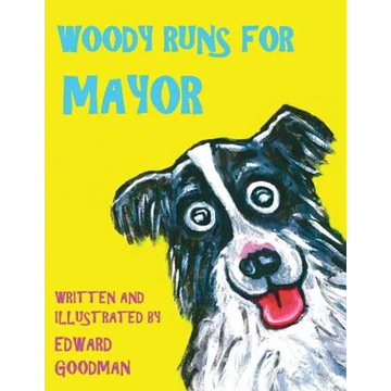 Woody Runs for Mayor - Paperback