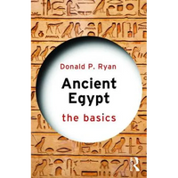 Ancient Egypt: The Basics - Paperback