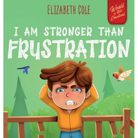 I Am Stronger Than Frustration - Hardcover