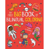 My First Big Book of Bilingual Coloring: Spanish - Paperback