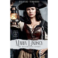 Maria Lindsey: The Relentless Spirit - Paperback