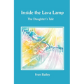 Inside the Lava Lamp: The Daughter's Tale
