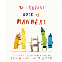 The Crayons' Book of Manners - Hardcover