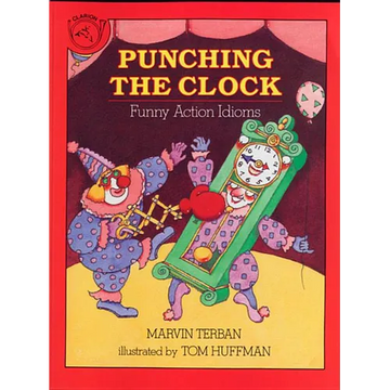 Punching the Clock: Funny Action Idioms - Paperback