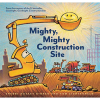 Mighty, Mighty Construction Site - Hardcover