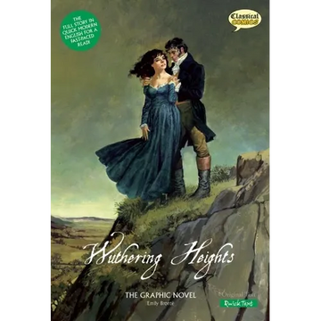 Wuthering Heights the Graphic Novel: Quick Text - Paperback