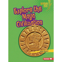 Explore the Maya Civilization - Paperback