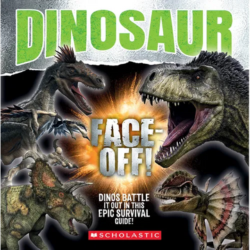 Dinosaur Face-Off! - Library Binding