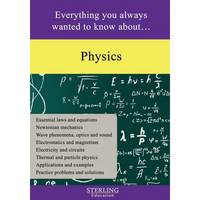 Physics: Everything You Always Wanted to Know About... - Paperback