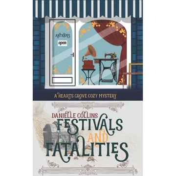 Festivals and Fatalities - Paperback