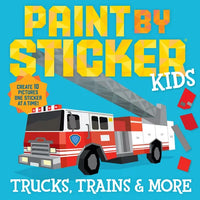 Paint by Sticker Kids: Trucks, Trains & More: Create 10 Pictures One Sticker at a Time! - Paperback