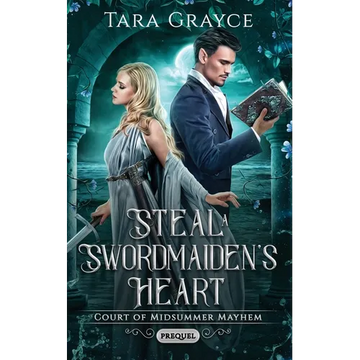 Steal a Swordmaiden's Heart - Paperback