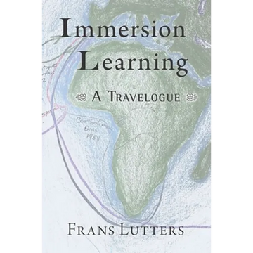 Immersion Learning: A Travelogue - Paperback