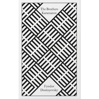 The Brothers Karamazov: A Novel in Four Parts and an Epilogue - Hardcover