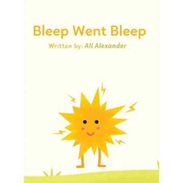 Bleep Went Bleep - Hardcover