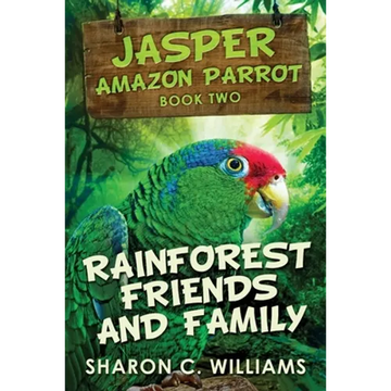 Rainforest Friends and Family - Paperback