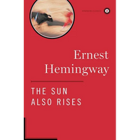 The Sun Also Rises: The Authorized Edition - Hardcover